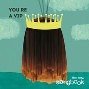 You're A VIP